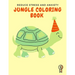 Jungle Coloring Book: Reduce Stress and Anxiety - An adult coloring book for animal lovers "+80 Animal designs and Inspirational Advice from animals"