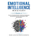 Emotional Intelligence Mastery: 5 Books in 1: The Art of Reading People, Emotional Intelligence, Accelerated Learning, Manipulation, Daily Self-Discip