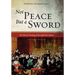 Not Peace But a Sword: The Political Theology of the English Revolution (Expanded Edition)