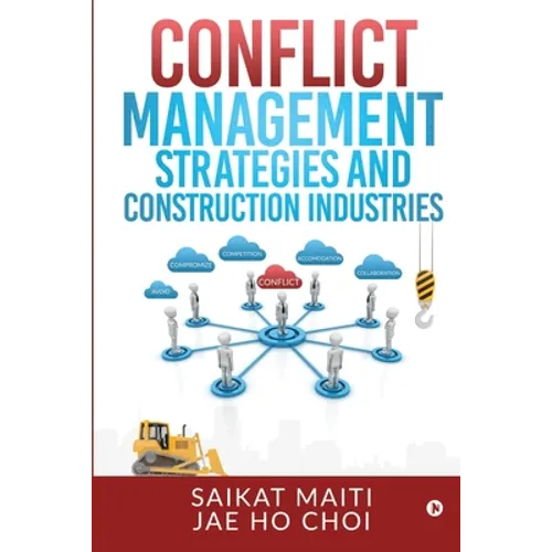Conflict Management Strategies and Construction Industries
