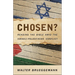 Chosen?: Reading the Bible Amid the Israeli-Palestinian Conflict