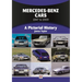 Mercedes-Benz Cars 1947 to 2000