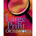 Large Print Crosswords #4