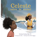 Celeste Saves the City / Celeste salva la ciudad