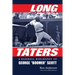 Long Taters: A Baseball Biography of George Boomer Scott