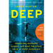 Deep: Freediving, Renegade Science, and What the Ocean Tells Us about Ourselves