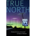 True North: Finding the Essence of Aroostook