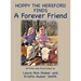 Hoppy the Hereford Finds a Forever Friend