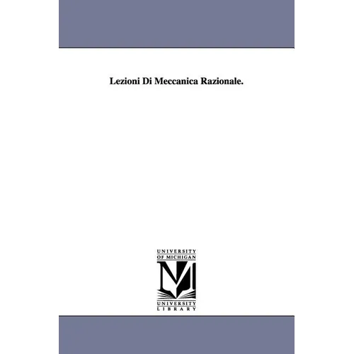 Lezioni Di Meccanica Razionale.