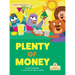 Plenty of Money