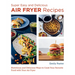 Super Easy and Delicious Air Fryer Recipes: Nutritious and Delicious Ways to Cook Your Favorite Food with Your Air Fryer