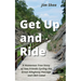 Get Up and Ride: A Humorous True Story of Two Friends Cycling the Great Allegheny Passage and C&O Canal