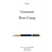 Grammar Boot Camp: Give your written English ripped abs in just one month
