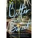Bitter and Sweet