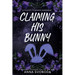 Claiming His Bunny: A Fluffy Stalker Romance
