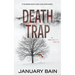 Death Trap: An Anna Hale, PI Thriller