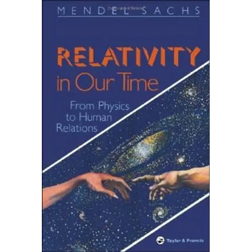 Relativity in Our Time