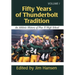 Fifty Years of Thunderbolt Tradition: An Athletic History of Pius X High School