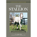 Understanding the Stallion: Your Guide to Horse Health Care and Management
