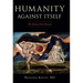 Humanity Against Itself: The Retreat from Reason