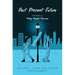 Past Present Future