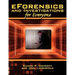eForensics and Investigations for Everyone