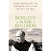 Beneath the Mask of Holiness