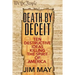 Death by Deceit: Ten Destructive Ideas Killing the Spirit of America