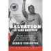 Salvation on Sand Mountain: Snake Handling and Redemption in Southern Appalachia