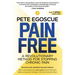 Pain Free (Revised and Updated Second Edition): A Revolutionary Method for Stopping Chronic Pain