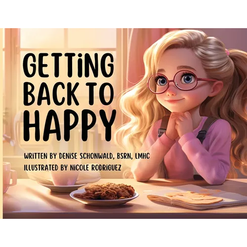 Getting Back to Happy