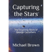 Capturing the Stars: The Inspiring Story of George Carruthers