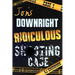 Jon's Downright Ridiculous Shooting Case
