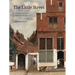 The Little Street: The Neighborhood in Seventeenth-Century Dutch Art and Culture