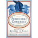 Prisoners of Congress: Philadelphia's Quakers in Exile, 1777-1778