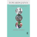 Towards Japan: A Personal Journey