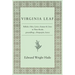 Virginia Leaf: Ballads, Odes, Lyrics, Stanzas and Lines in Three Books