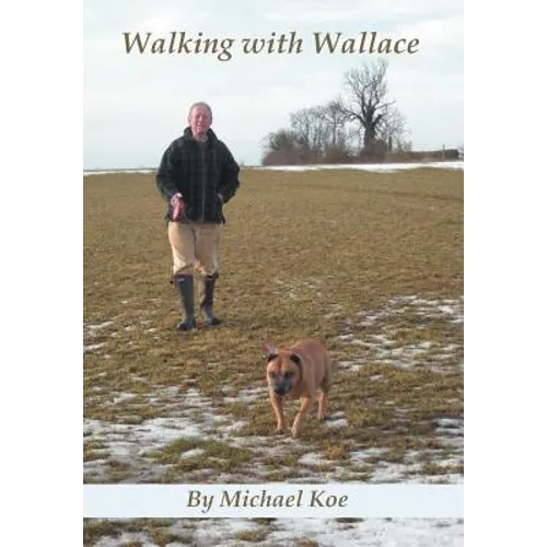 Walking with Wallace