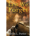 Lest We Forget: An Anthology Of Remembrance