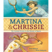 Martina & Chrissie: The Greatest Rivalry in the History of Sports