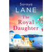 The Royal Daughter: A completely unputdownable and heartbreaking page-turner full of family secrets