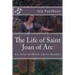 The Life of Saint Joan of Arc: An Intermediate Latin Reader