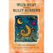 Wild Meat and the Bully Burgers