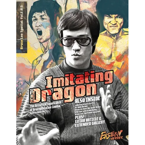 Bruce Lee Special Collectors Extended Edition Vol 2 No 5: Vol 1 No 1 - Special Hardback Edition "Game of Death