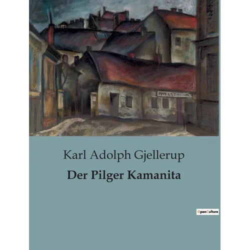 Der Pilger Kamanita