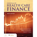 Essentials of Health Care Finance