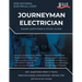 2020 Journeyman Electrician Exam Questions and Study Guide: 400+ Questions from 14 Tests: Practice Exams, Exam Review, Testing Tips