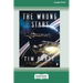 The Wrong Stars [Large Print 16 Pt Edition]