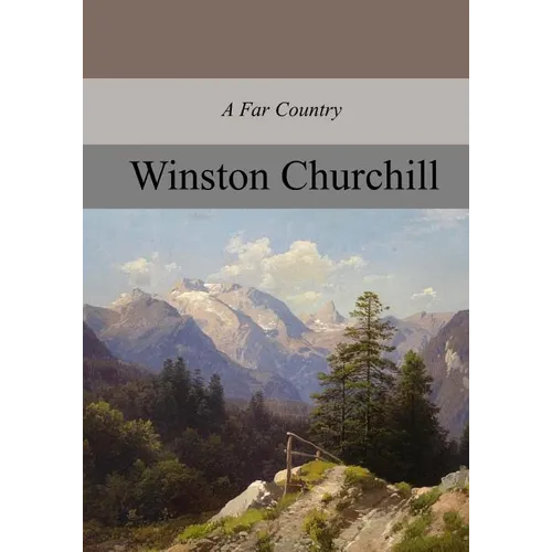 A Far Country, Complete