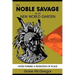 The Noble Savage in the New World Garden: Notes toward a Syntactics of Place